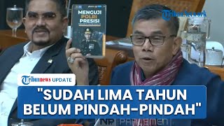 Anggota DPR Sindir Halus Kapolri yang Tak Kunjung Diganti meski Sudah 5 Tahun, Ungkit Salam Presisi