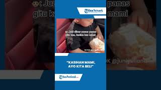 Download lagu Momen Haru Balita Beli Kerupuk di Jalan, 'Kasian Mami Ayo Kita Beli' mp3