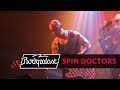 Spin Doctors live | Rockpalast | 2013