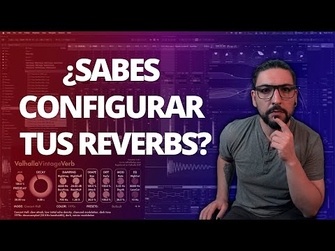 ¿QUERÉS LOGRAR REVERB PROFESIONALES? Los 4 parámetros básicos que transformarán tus mezclas