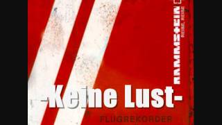 Rammstein - Keine Lust (Lyrics) [HQ]