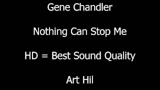 Gene Chandler - Nothing Can Stop Me
