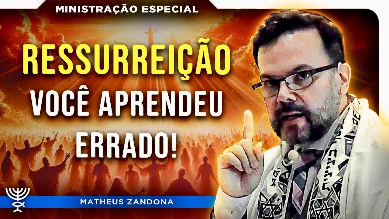 Ressurreição: Você aprendeu errado! - Prof. Matheus Zandona