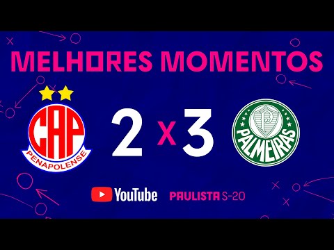 SEGUE INVICTO | PENAPOLENSE 2 x 3 PALMEIRAS | MELHORES MOMENTOS | 15ª RODADA | PAULISTA SUB-20 2022