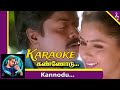 Kannodu Kannodu Karaoke கண்ணோடு கண்ணோடு Tamil Lyrics Karaoke