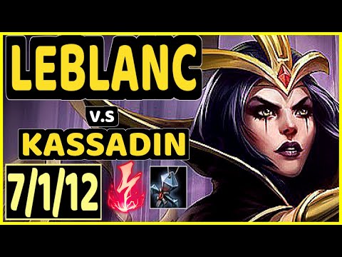 BACA (LEBLANC) vs KASSADIN - 7/1/12 KDA MID GAMEPLAY - EUW Ranked GRANDMASTER