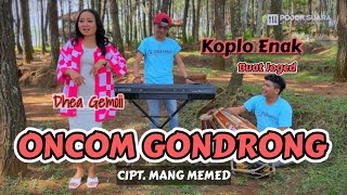 Download lagu ONCOM GONDRONG - BUNGSU BANDUNG (COVER) LAGU SUNDA VERSI KOPLO mp3