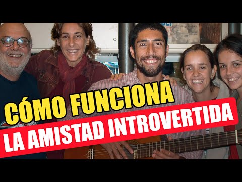 Cómo SER AMIGO (a) de una persona INTROVERTIDA