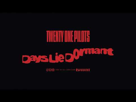 Twenty One Pilots - Days Lie Dormant (Official Audio)