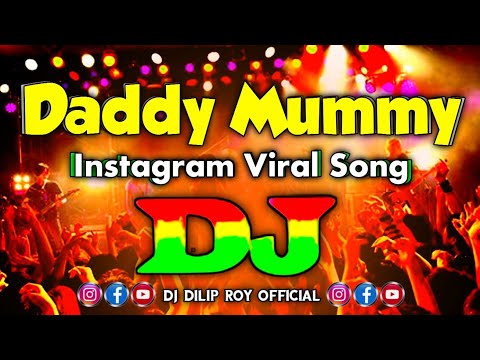 Daddy Mummy Dj Remix | Instagram Trending Remix 2025 | Hindi New Viral Dj Gana | Hindi Dj Song 2025