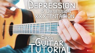 Depression &amp; Obsession XXXTENTACION Guitar Tutorial // Depression &amp; Obsession Guitar // Lesson #549