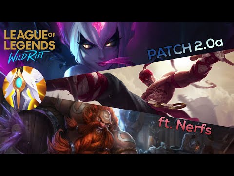 UPDATE : Patch 2.0a - League of Legends : Wild Rift