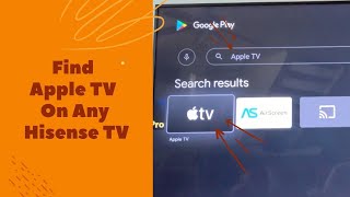 How to Get Apple TV on ANY Hisense Android TV