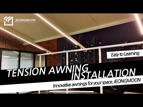 [Shade/Awning] Tension Awning Installation