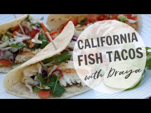 California Fish Tacos | Cooking with Draya