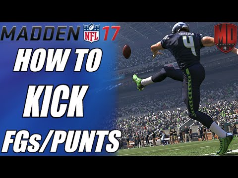 MADDEN 17 KICKING TIPS | HOW TO KICK FIELD GOALS & PUNTS!