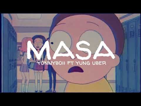 Masa - Yonnyboii ft.Yung Uber (lyrics video)