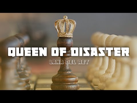 Lana Del Rey - Queen of Disaster (Lyrics) [Karaoke]