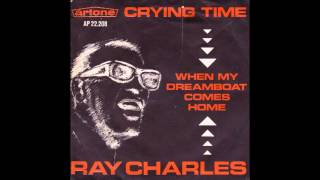 Ray Charles - When My Dreamboat Comes Home
