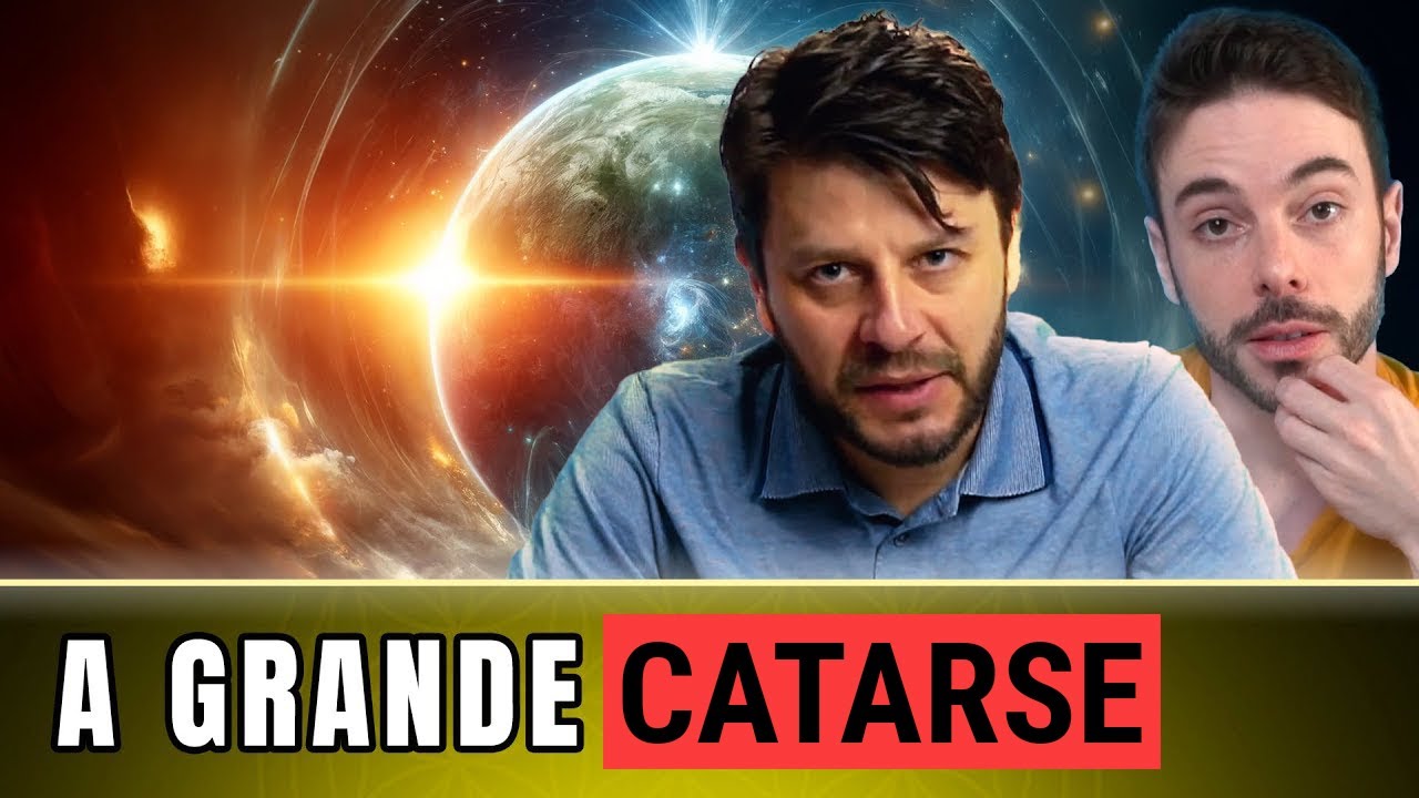 Passaremos por uma GRANDE CATARSE COLETIVA!