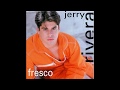 Jerry Rivera - Una Y Mil Veces - 1996