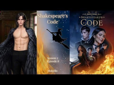 Shakespeare's Code - Season 2 Episode 8 💎- | Hobello Route |