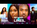 BETWEEN TWO LINES THE MOVIE BRYAN OKWARA STEPHANIA BASSEY 2025 Latest Nigerian Nollywood Movie