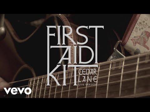 First Aid Kit - Cedar Lane (Stockholm Session)