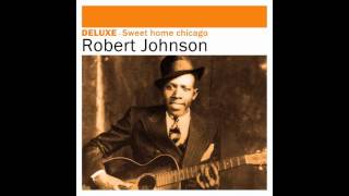 Robert Johnson - Come On in My Kitchen (Version 2)