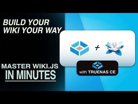 Installing Wiki.JS TrueNAS Community Edition 2025