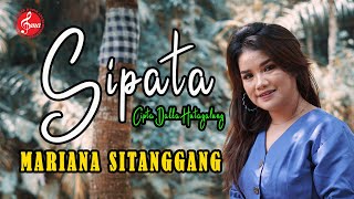Download lagu Sipata - Mariana Sitanggang  Lagu Batak Terbaru 2023 mp3