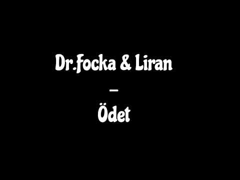 Dr.Focka & Liran - Ödet