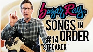 Sugar Ray, Streaker - Song Breakdown #14