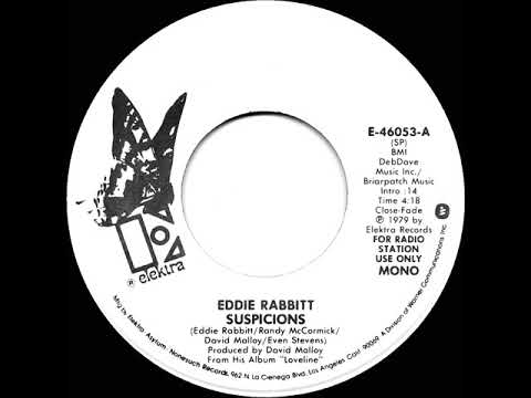 1979 Eddie Rabbit - Suspicions (mono radio promo 45)