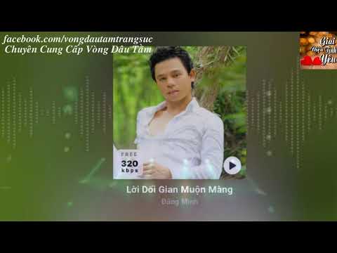 Lời nói dối muộn màng - Đăng Minh