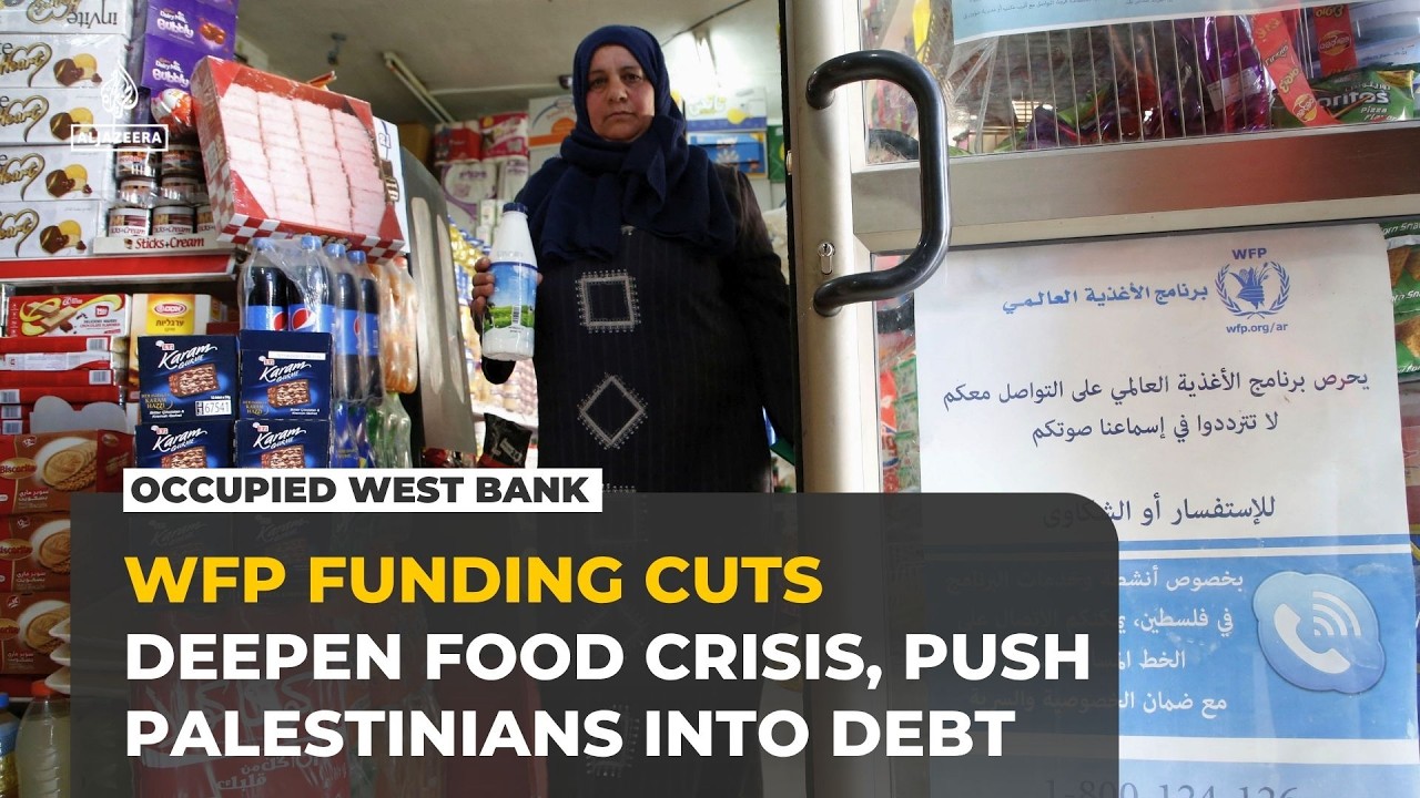 WFP funding cuts push Palestinians in West Bank deeper into debt