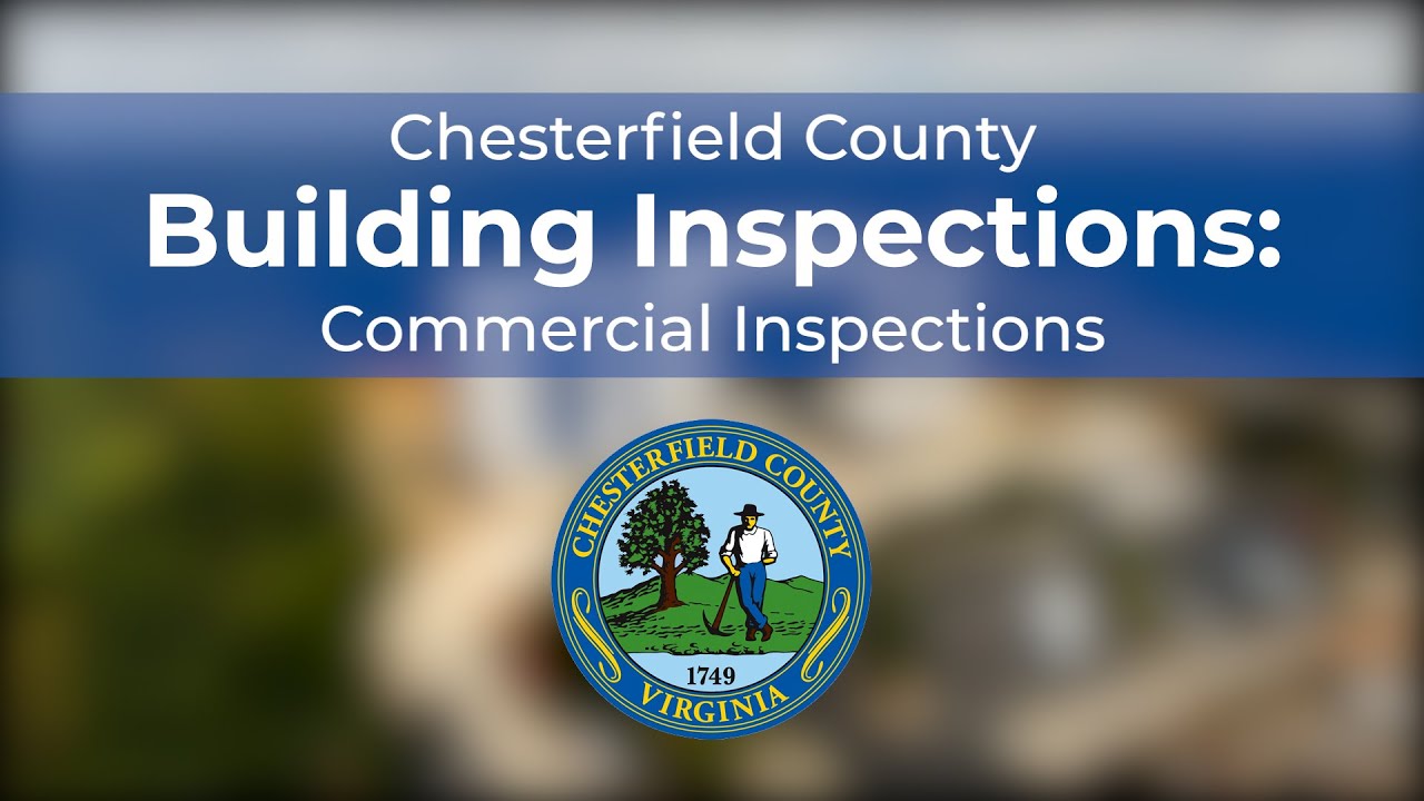 Chesterfield County Commercial Building Inspections
