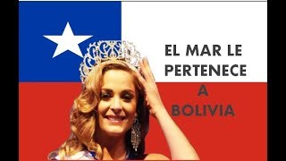 Miss chile “el mar le pertenece a Bolivia”