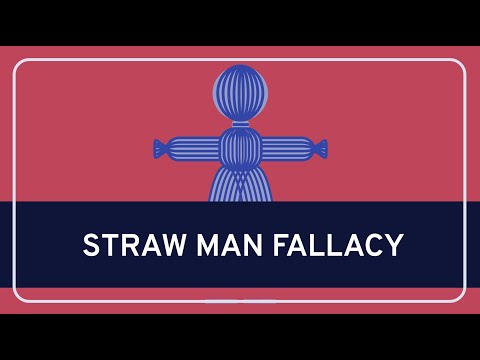 CRITICAL THINKING - Fallacies: Straw Man Fallacy