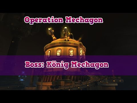 Boss: König Mechagon- Operation Mechagon - Patch 8.2 - World of Warcraft | Aloexis