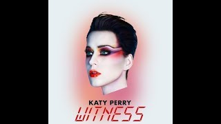 Into Me You See Katy Perry 2017 + lyrics