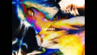 Rockie Fresh - Too Long