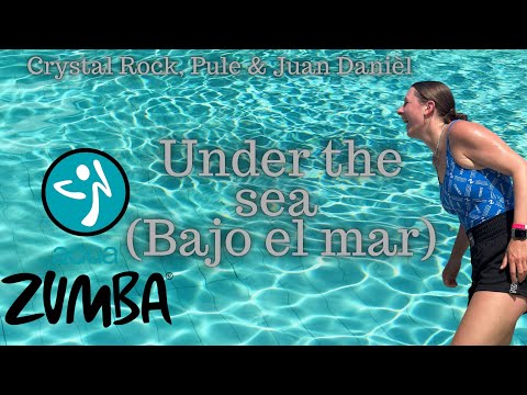Under the Sea (Bajo el Mar) -  Crystal Rock // *POP* // aqua Zumba® Choreo by Ronja Pöhls