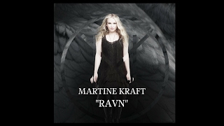 Martine Kraft (Official) - Ravn