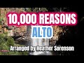 10 000 Reasons Bless The Lord ALTO Choral Guide Arranged By Heather Sorenson