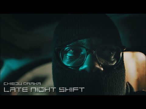Chiedu Oraka - Late Night Shift (Prod. Deezkid)