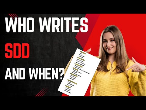 Who Writes the Software Design Document (SDD) and When Is It Created? Who Creates the SDD?