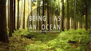 Dear G-d (Piano Cover) - Being As An Ocean