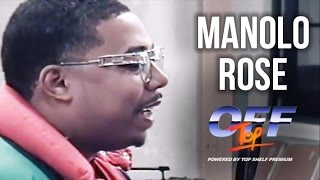 Manolo Rose  - "Off Top" Freestyle (Top Shelf Premium)