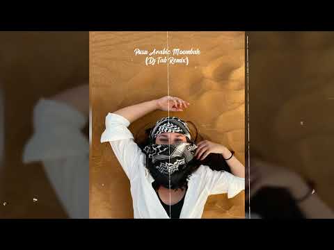 New Arabic Xit - Pusu (DJ TAB Remix) Arabic Moombah 2025